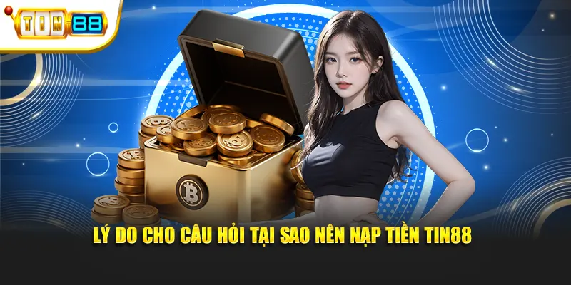 Nạp tiền TIN88 1