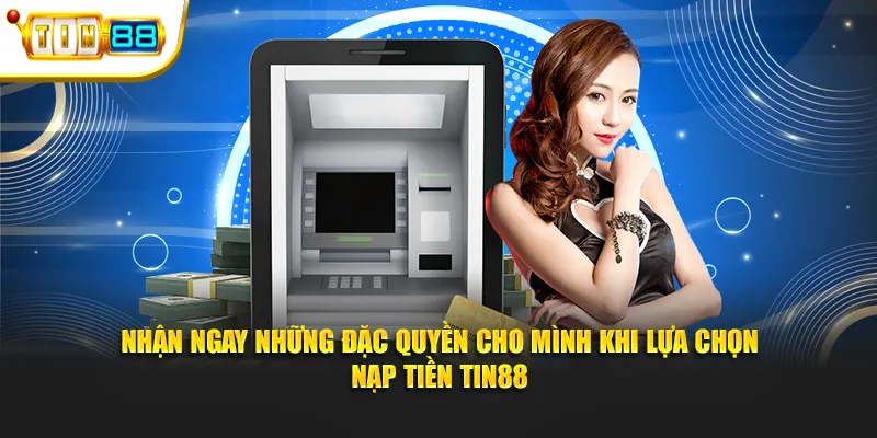 Nạp tiền TIN88 2